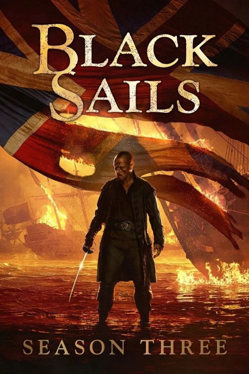 Cánh Buồm Đen (Phần 3) (Black Sails (Season 3)) vietsub