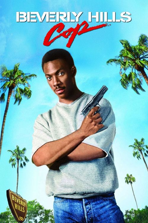 Cảnh Sát Beverly Hills (Beverly Hills Cop) Cảnh Sát Beverly Hills (Beverly Hills Cop) vietsub
