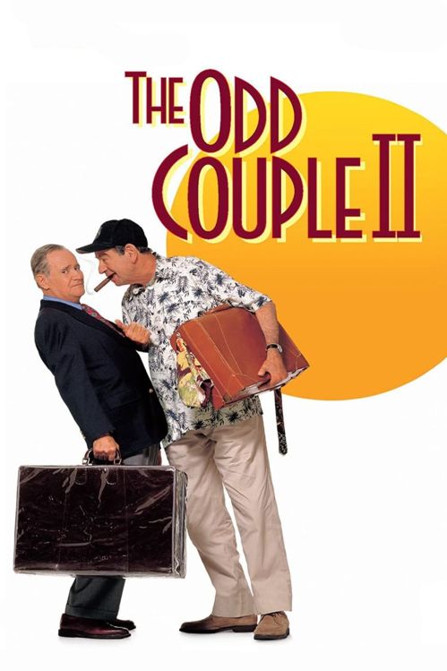 Cặp Đôi Kỳ Cục 2 (The Odd Couple II) Cặp Đôi Kỳ Cục 2 (The Odd Couple II) vietsub