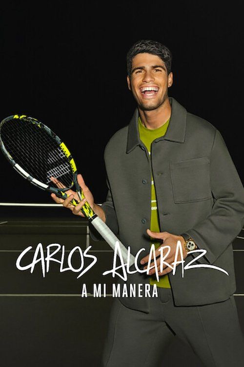 Carlos Alcaraz: Cách Của Tôi (Carlos Alcaraz: My Way) vietsub