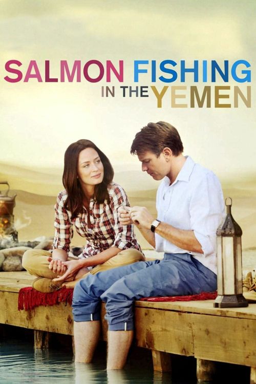 Câu Cá Hồi Ở Yemen (Salmon Fishing in the Yemen) Câu Cá Hồi Ở Yemen (Salmon Fishing in the Yemen) vietsub