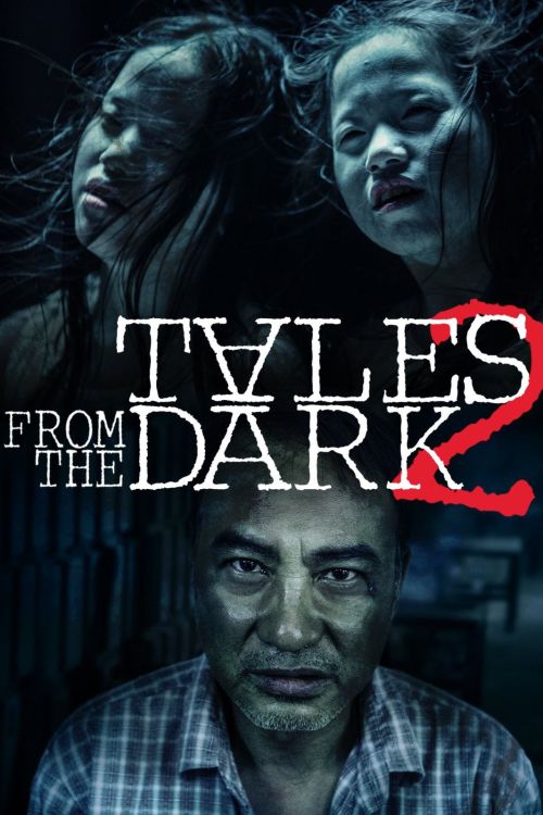 Câu Chuyện Từ Bóng Tối 2 (Tales from the Dark 2) Câu Chuyện Từ Bóng Tối 2 (Tales from the Dark 2) vietsub
