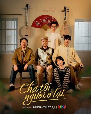 Cha Tôi, Người Ở Lại (My Father, Who Stayed Behind) Cha Tôi, Người Ở Lại (My Father, Who Stayed Behind) vietsub