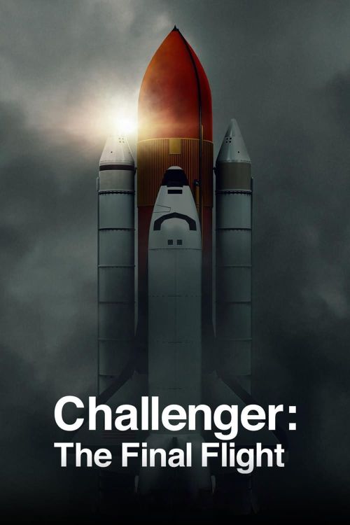 Challenger: Chuyến bay cuối (Challenger: The Final Flight) vietsub