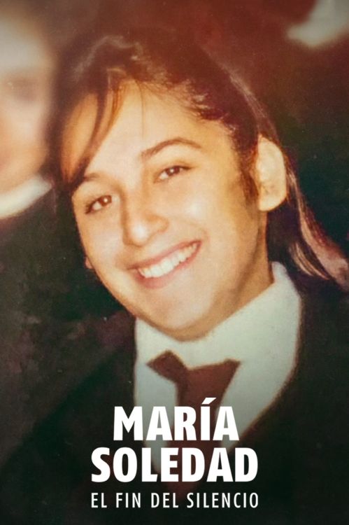 Chấm Dứt Sự Im Lặng: Maria Soledad (Breaking the Silence: The Maria Soledad Case) vietsub