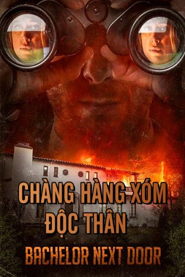 Chàng Hàng Xóm Độc Thân (The Bachelor Next Door) Chàng Hàng Xóm Độc Thân (The Bachelor Next Door) vietsub