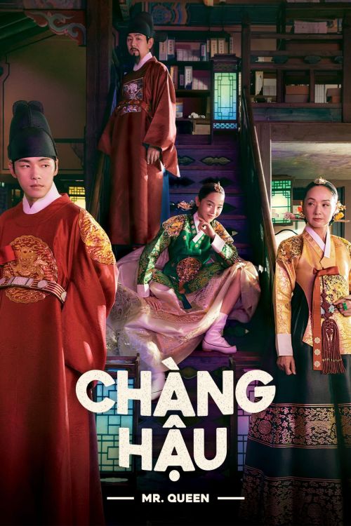 Chàng Hậu (Công Chúa Khó Gần) (Mr. Queen) Chàng Hậu (Công Chúa Khó Gần) (Mr. Queen) vietsub