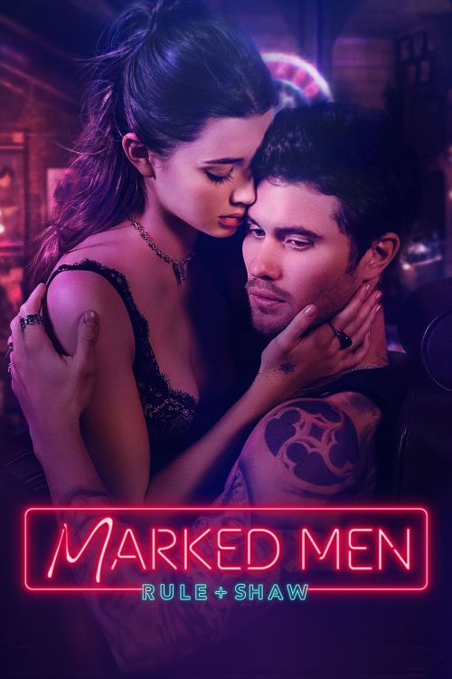 Chàng Trai Có Hình Xăm (Marked Men: Rule + Shaw) vietsub