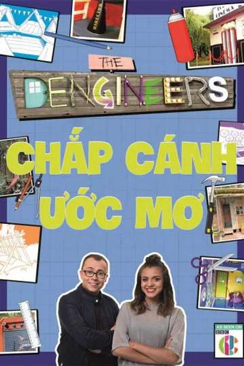 Chắp Cánh Ước Mơ (The Dengineer) Chắp Cánh Ước Mơ (The Dengineer) vietsub