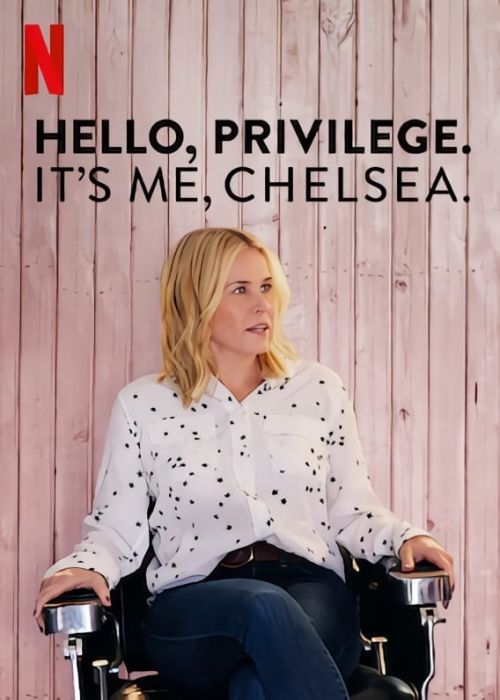 Chelsea Và Đặc Quyền Của Người Da Trắng (Hello, Privilege. It's Me, Chelsea) Chelsea Và Đặc Quyền Của Người Da Trắng (Hello, Privilege. It's Me, Chelsea) vietsub