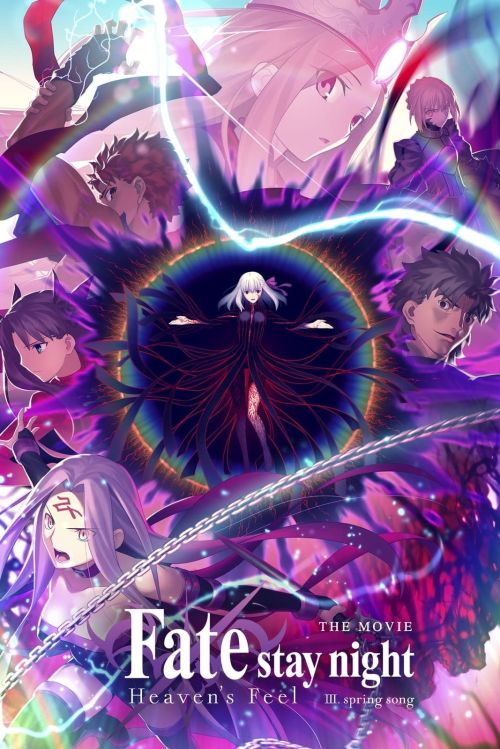 Chén Thánh: Cảm Nhận Thiên Đường 3 - Khúc Xuân Ca (Fate/stay night Movie: Heaven's Feel 3) Chén Thánh: Cảm Nhận Thiên Đường 3 - Khúc Xuân Ca (Fate/stay night Movie: Heaven's Feel 3) vietsub