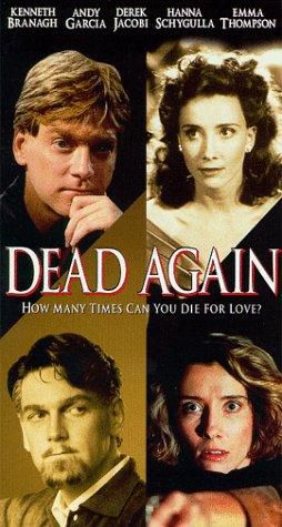 Chết Lần Nữa (Dead Again) Chết Lần Nữa (Dead Again) vietsub