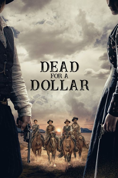 Gục Ngã Trước Đồng Tiền (Dead for a Dollar) vietsub