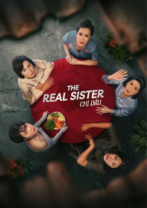 Chị Dâu (The Real Sister) Chị Dâu (The Real Sister) vietsub