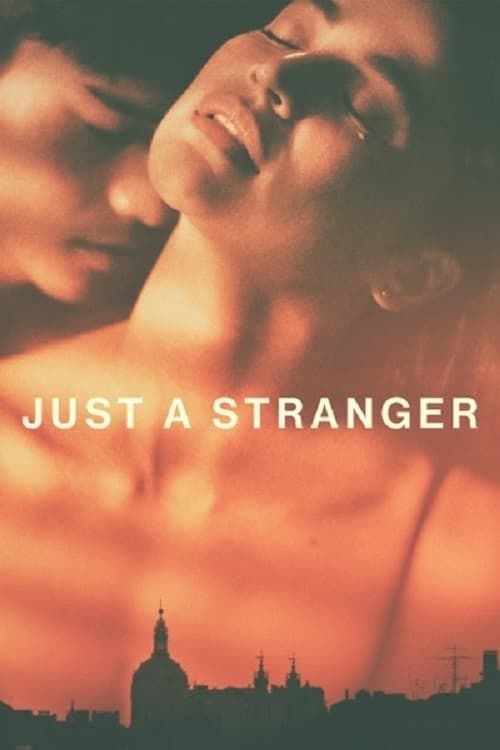 Chỉ Là Người Xa Lạ (Just a Stranger) Chỉ Là Người Xa Lạ (Just a Stranger) vietsub