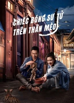 Chiếc Bóng Sư Tử Trên Thân Mèo (The Lion's Secret) Chiếc Bóng Sư Tử Trên Thân Mèo (The Lion's Secret) vietsub