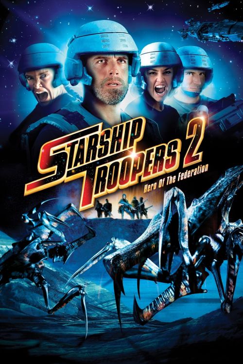 Chiến Binh Tàu Không Gian 2: Anh Hùng Liên Bang (Starship Troopers 2: Hero of the Federation) vietsub
