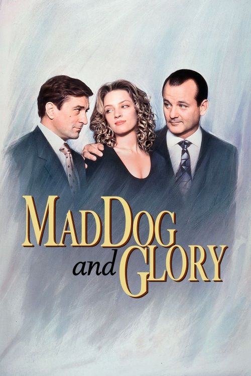 Chó Điên Và Người Đẹp (Mad Dog and Glory) Chó Điên Và Người Đẹp (Mad Dog and Glory) vietsub