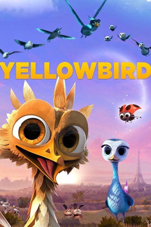 Chú Chim Vàng (Yellowbird) Chú Chim Vàng (Yellowbird) vietsub