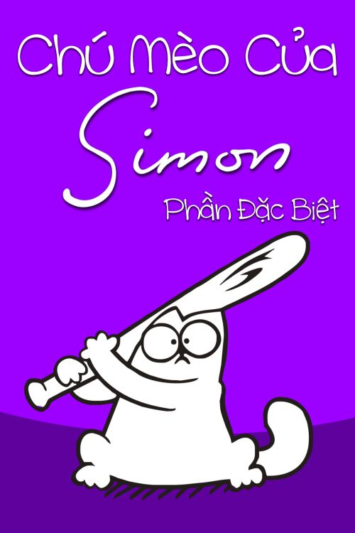 Chú Mèo Của Simon (Phần Đặc Biệt) (Simon's Cat (Special)) vietsub