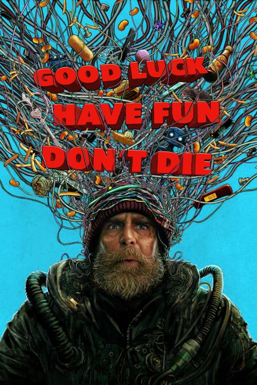 Chúc May Mắn Và Vui Lên, Đừng Chết (Good Luck, Have Fun, Don't Die) vietsub