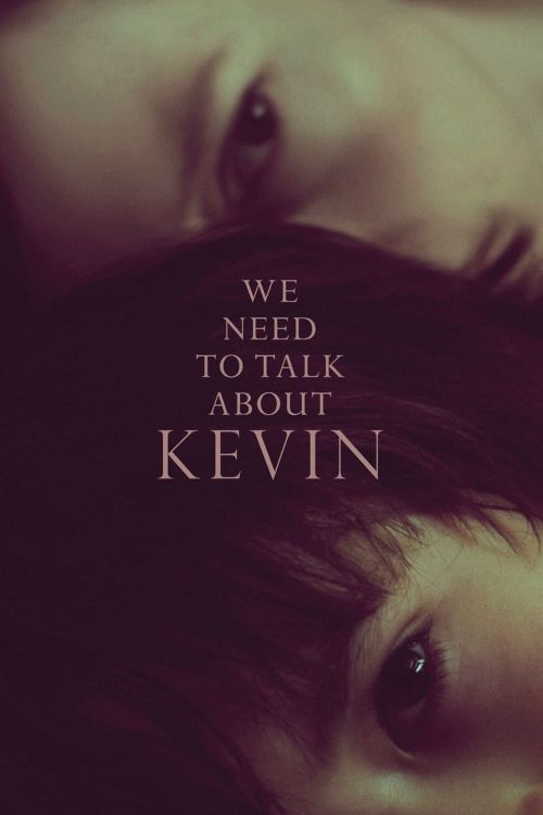 Cậu Bé Kevin (We Need to Talk About Kevin) Cậu Bé Kevin (We Need to Talk About Kevin) vietsub