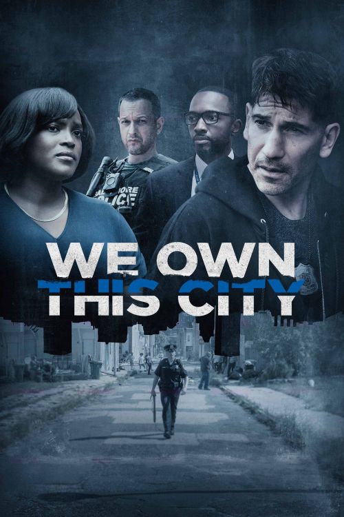 We Own This City vietsub