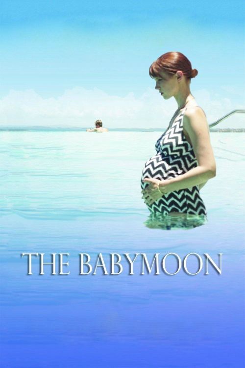 Chuyến Đi Kì Lạ (The Babymoon) Chuyến Đi Kì Lạ (The Babymoon) vietsub