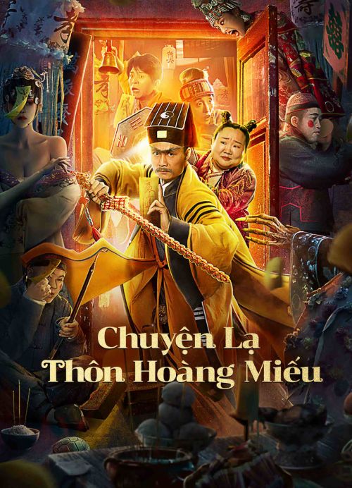 Chuyện Lạ Thôn Hoàng Miếu (Huang Miao Village's Tales Off Mystery) vietsub