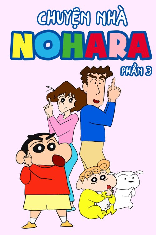 Chuyện Nhà Nohara (Phần 3) (Shinchan Nohara Family (Season 3)) Chuyện Nhà Nohara (Phần 3) (Shinchan Nohara Family (Season 3)) vietsub