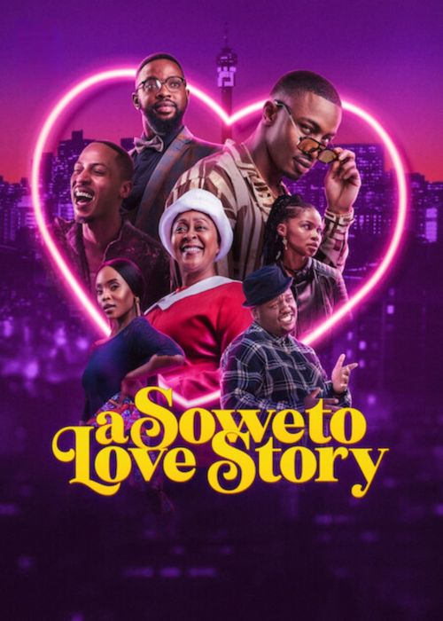 Chuyện tình Soweto (A Soweto Love Story) vietsub
