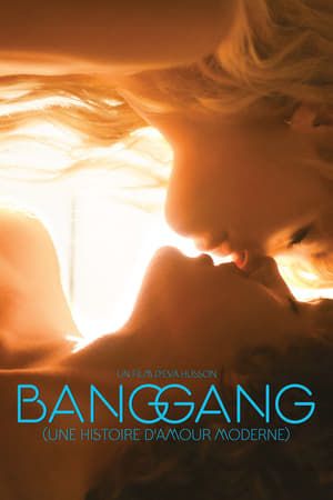 Chuyện Tình Yêu Thời Đại (Bang Gang (A Modern Love Story)) Chuyện Tình Yêu Thời Đại (Bang Gang (A Modern Love Story)) vietsub