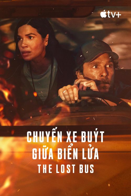 Chuyến Xe Buýt Giữa Biển Lửa (The Lost Bus) vietsub