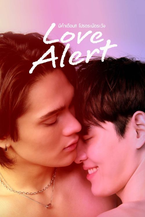 Có Cảnh Báo, Hãy Thận Trọng (Love Alert) Có Cảnh Báo, Hãy Thận Trọng (Love Alert) vietsub