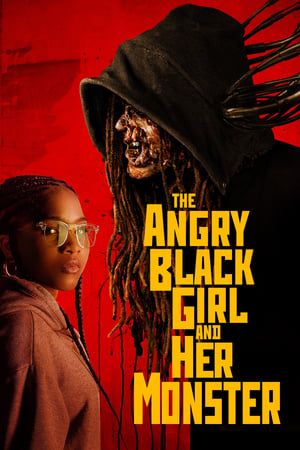 The Angry Black Girl and Her Monster The Angry Black Girl and Her Monster vietsub