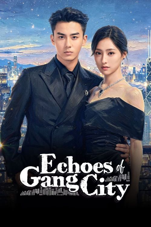 Có Một Lá Thư Gửi Từ Thành Phố Cảng (Echoes Of Gang City) vietsub