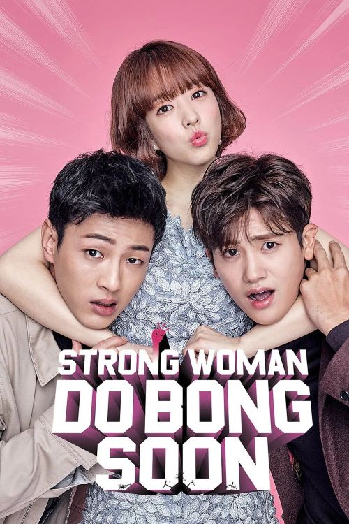 Cô Nàng Mạnh Mẽ Do Bong Soon (Strong Woman Do Bong-Soon) vietsub