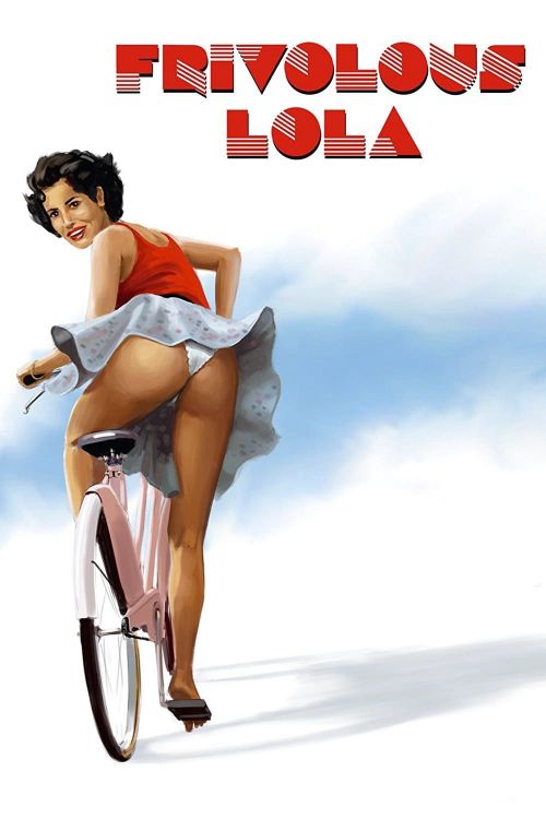 Cô Nàng Tinh Nghịch (Frivolous Lola) Cô Nàng Tinh Nghịch (Frivolous Lola) vietsub