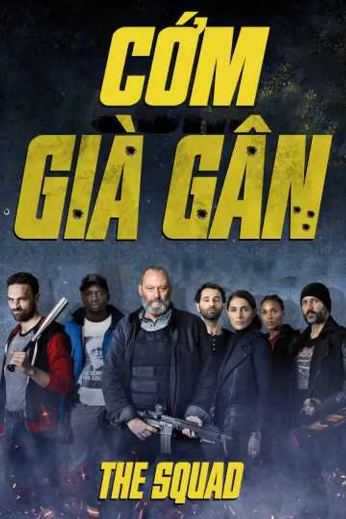 Cớm Già Gân (The Squad) Cớm Già Gân (The Squad) vietsub