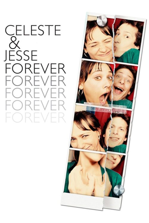 Còn Mãi Một Tình Yêu (Celeste & Jesse Forever) Còn Mãi Một Tình Yêu (Celeste & Jesse Forever) vietsub