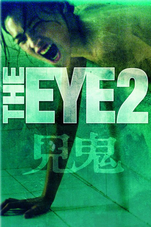 Con Mắt Âm Dương 2 (The Eye 2) Con Mắt Âm Dương 2 (The Eye 2) vietsub