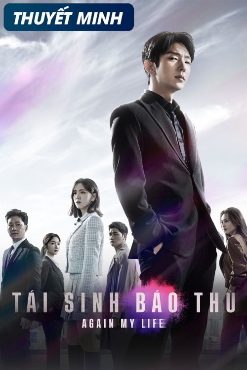 Công Tố Viên Chuyển Sinh (Again My Life) Công Tố Viên Chuyển Sinh (Again My Life) vietsub