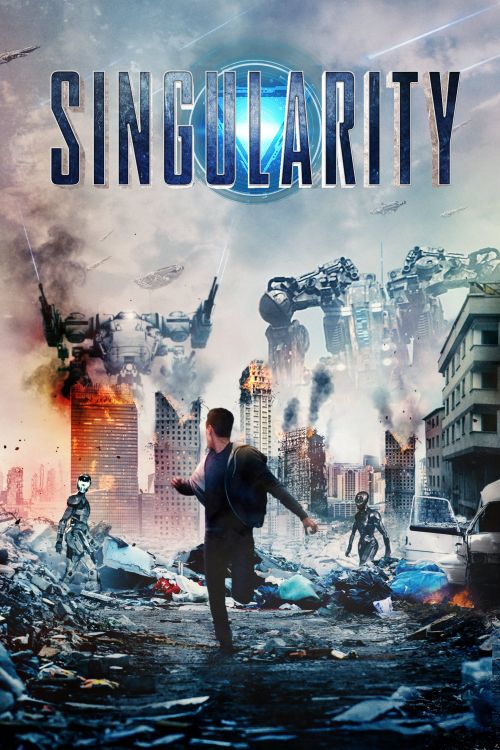 Cuộc Chiến Của Người Máy (Singularity) Cuộc Chiến Của Người Máy (Singularity) vietsub