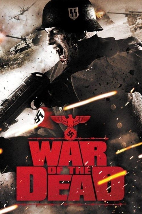 Cuộc Chiến Với Xác Chết (War of the Dead) Cuộc Chiến Với Xác Chết (War of the Dead) vietsub
