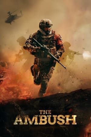 Cuộc Đột Kích Định Mệnh (The Ambush) Cuộc Đột Kích Định Mệnh (The Ambush) vietsub