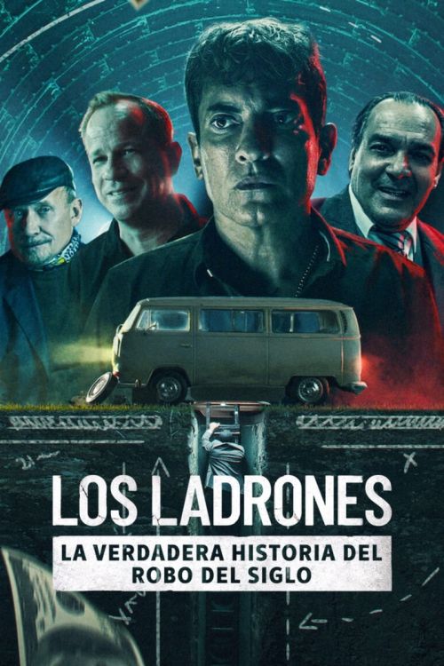 Cướp ngân hàng: Phi vụ lịch sử Buenos Aires (Bank Robbers: The Last Great Heist) Cướp ngân hàng: Phi vụ lịch sử Buenos Aires (Bank Robbers: The Last Great Heist) vietsub