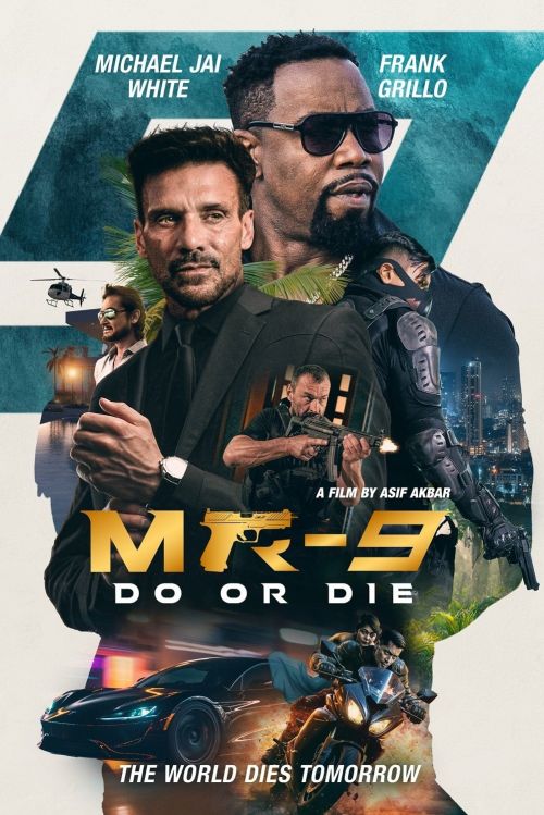 Đặc Vụ Sống Còn (MR-9: Do or Die) vietsub