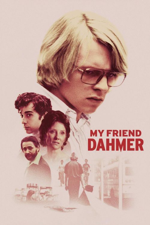 Dahmer Tuổi Trẻ Kẻ Sát Nhân (My Friend Dahmer) vietsub