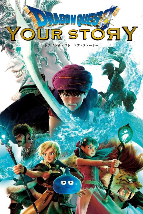 Dấu Ấn Rồng Thiêng: Câu Chuyện Của Bạn (Dragon Quest: Your Story) vietsub