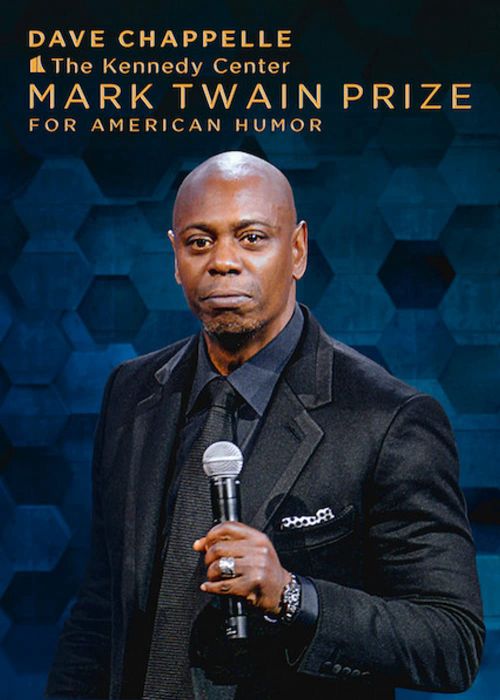 Dave Chappelle: Giải Thưởng Mark Twain Về Hài Kịch (Dave Chappelle: The Kennedy Center Mark Twain Prize For American Humor) Dave Chappelle: Giải Thưởng Mark Twain Về Hài Kịch (Dave Chappelle: The Kennedy Center Mark Twain Prize For American Humor) vietsub